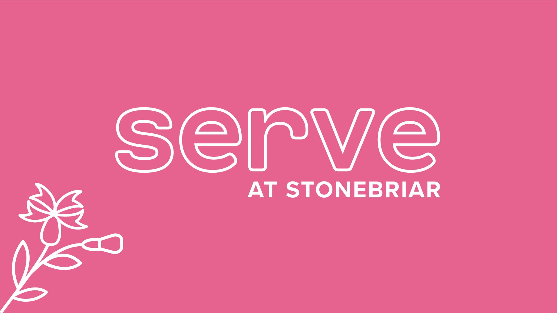 Serve at Stonebriar