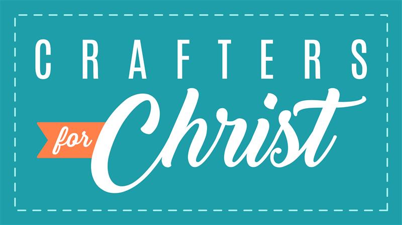 Crafters for Christ
